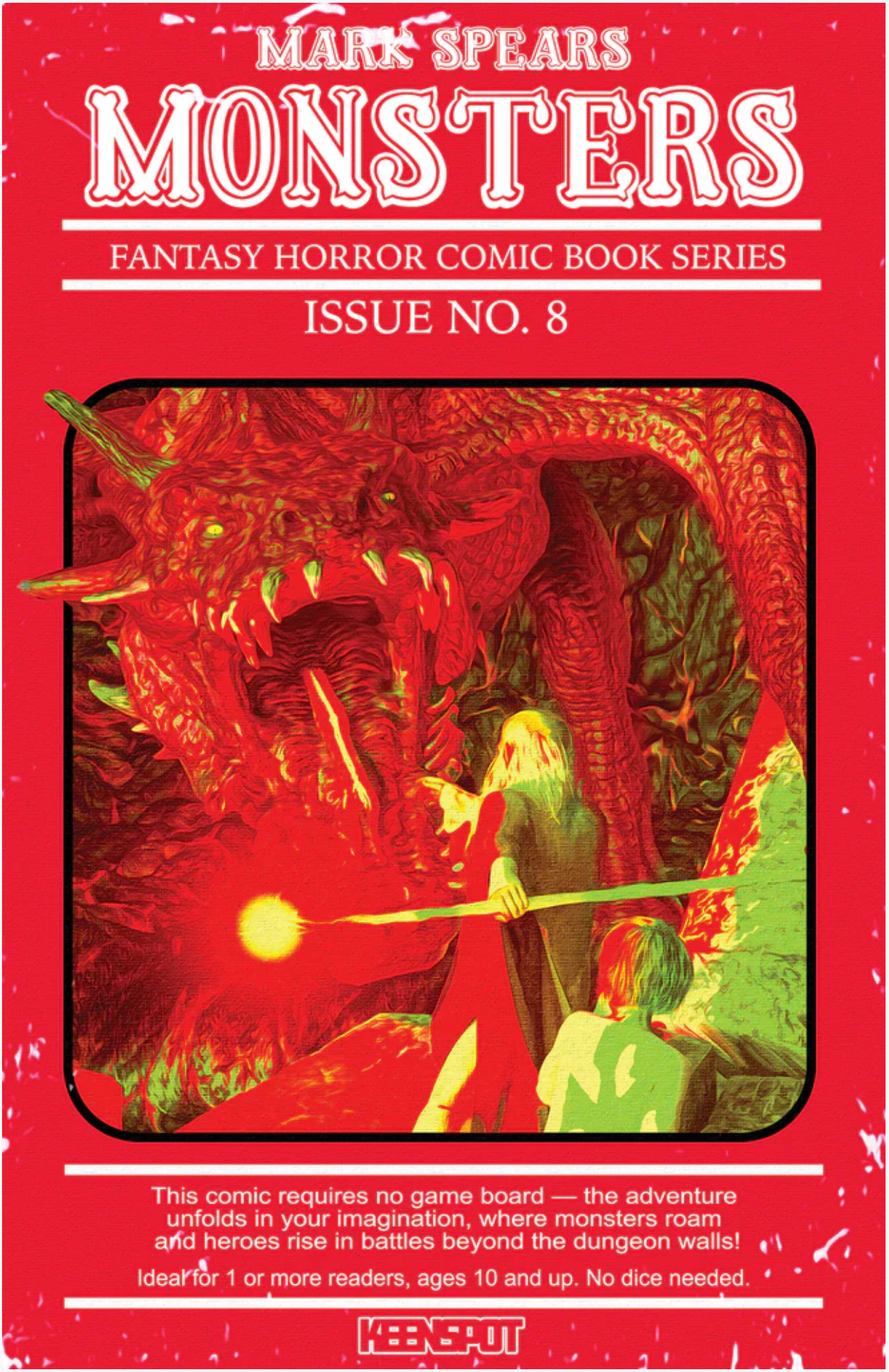 MARK SPEARS MONSTERS #8 KEENSPOT COVER F D&D RED VARIANT EXCLUSIVE(LIMIT ONE PER CUSTOMER PER COVER) (Copy)