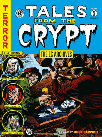 The EC Archives: Tales from the Crypt Volume 5 (rel:1/21)