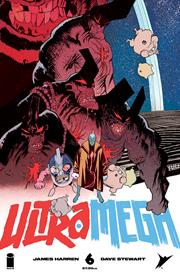 ULTRAMEGA BY JAMES HARREN #6 (OF 8) (rel:10/16)~