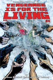 VENGEANCE IS FOR THE LIVING #4 (OF 4) (MR) (rel:12/18)