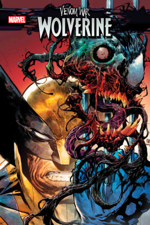 VENOM WAR: WOLVERINE #3 [VW] (rel:11/13)~