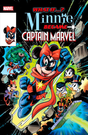 MARVEL & DISNEY: WHAT IF...? MINNIE BECAME CAPTAIN MARVEL #1 (rel:11/20)~