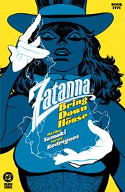 ZATANNA BRING DOWN THE HOUSE #5 (OF 5) (rel:10/23)~